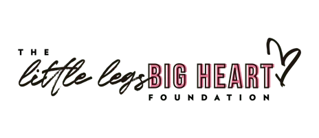The Little Legs Big Heart Foundation